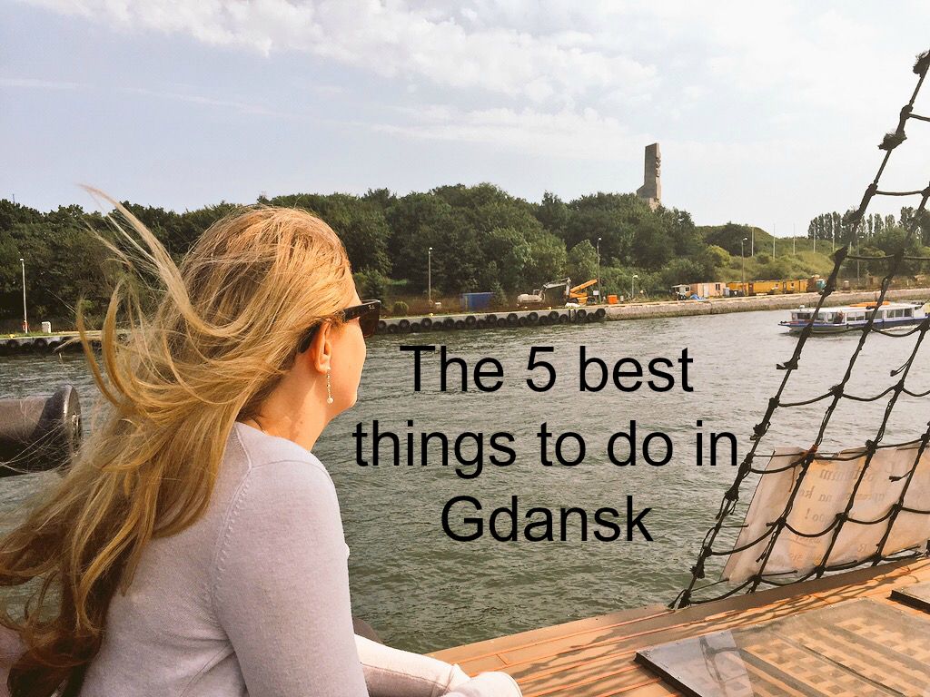 The five best things to do in Gdansk