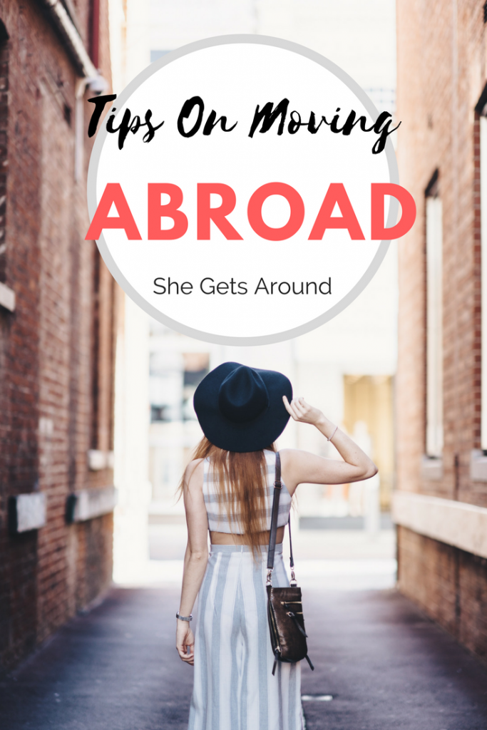 travel blogger tips moving abroad