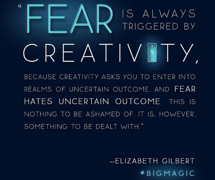 Elizabeth Gilbert quote, big magic