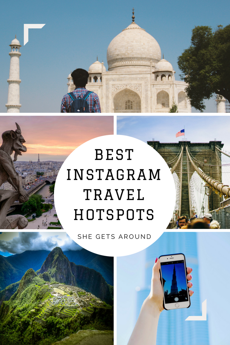 The Best Travel Hot Spots for Instagram She Gets Around
