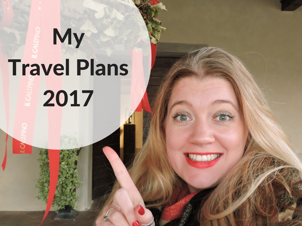 My Travel Plans 2017