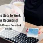 She Gets to Work is recruiting – Digital Content Consultant needed!