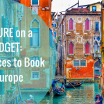 Culture on a Budget: Best Spots to Book in Europe
