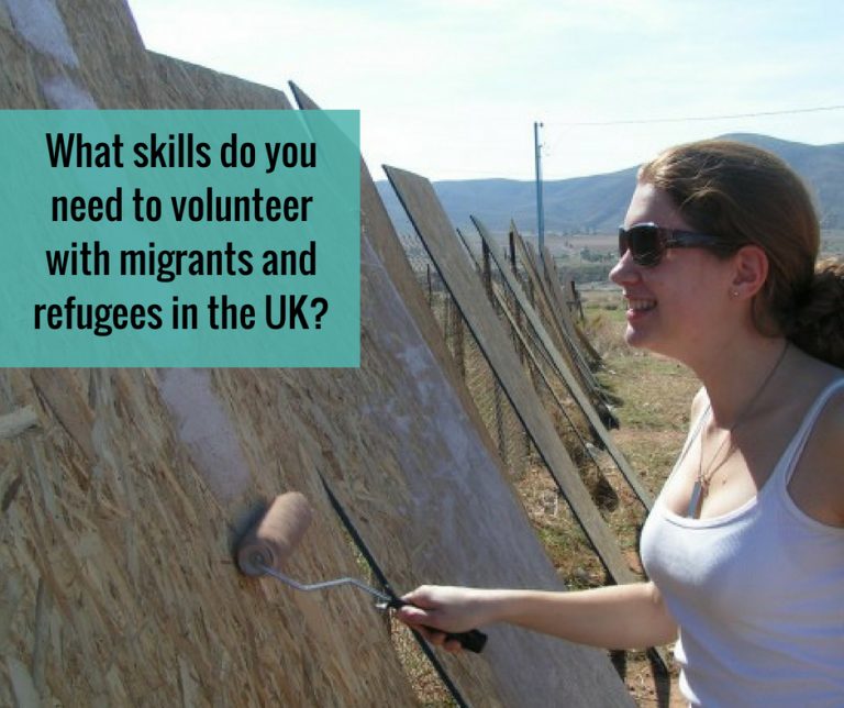 What skills do you need to volunteer with migrants and refugees in the UK?