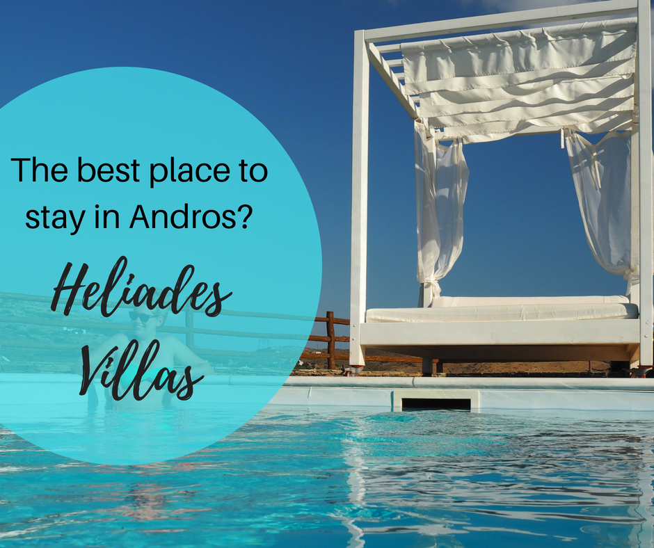 Heliades villas the best place to stay in Andros